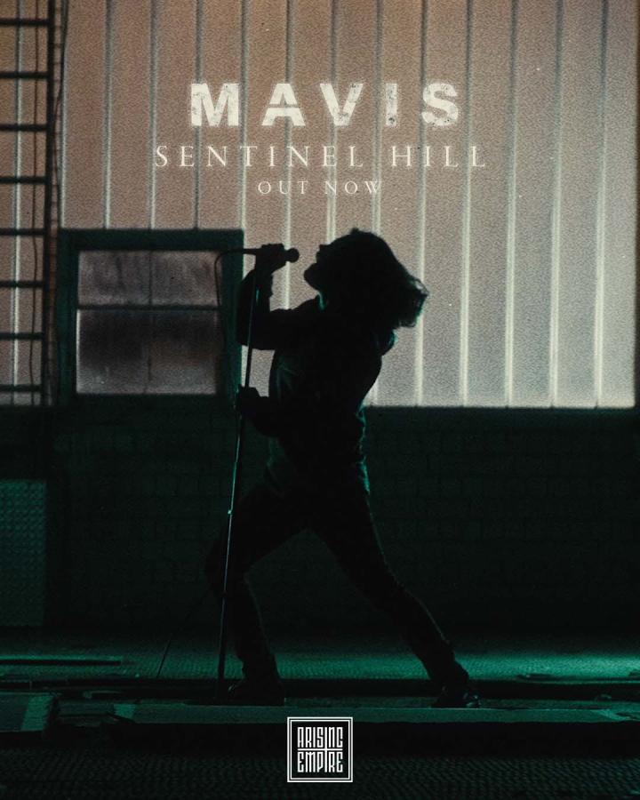 Mavis release brand new single Sentinel Hill
