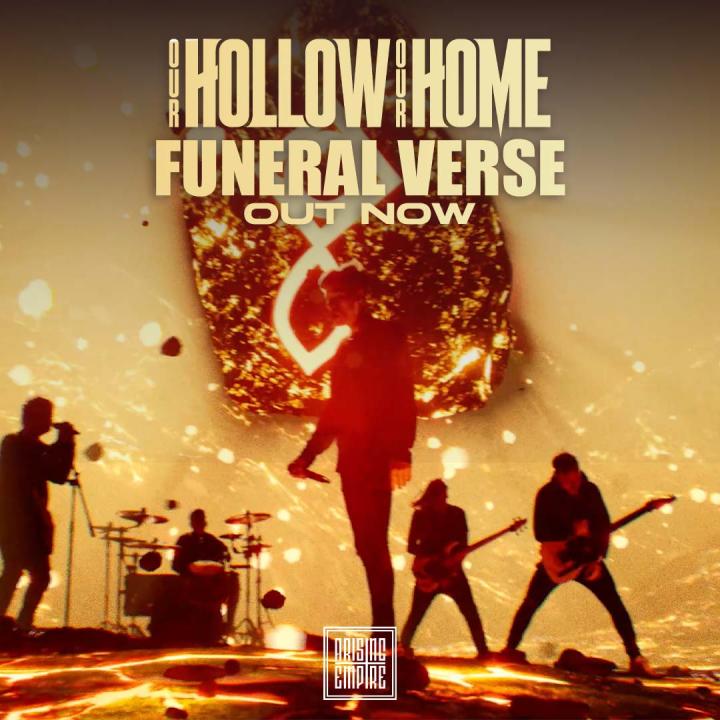 Our Hollow, Our Home release brand new single 'Funeral Verse'
